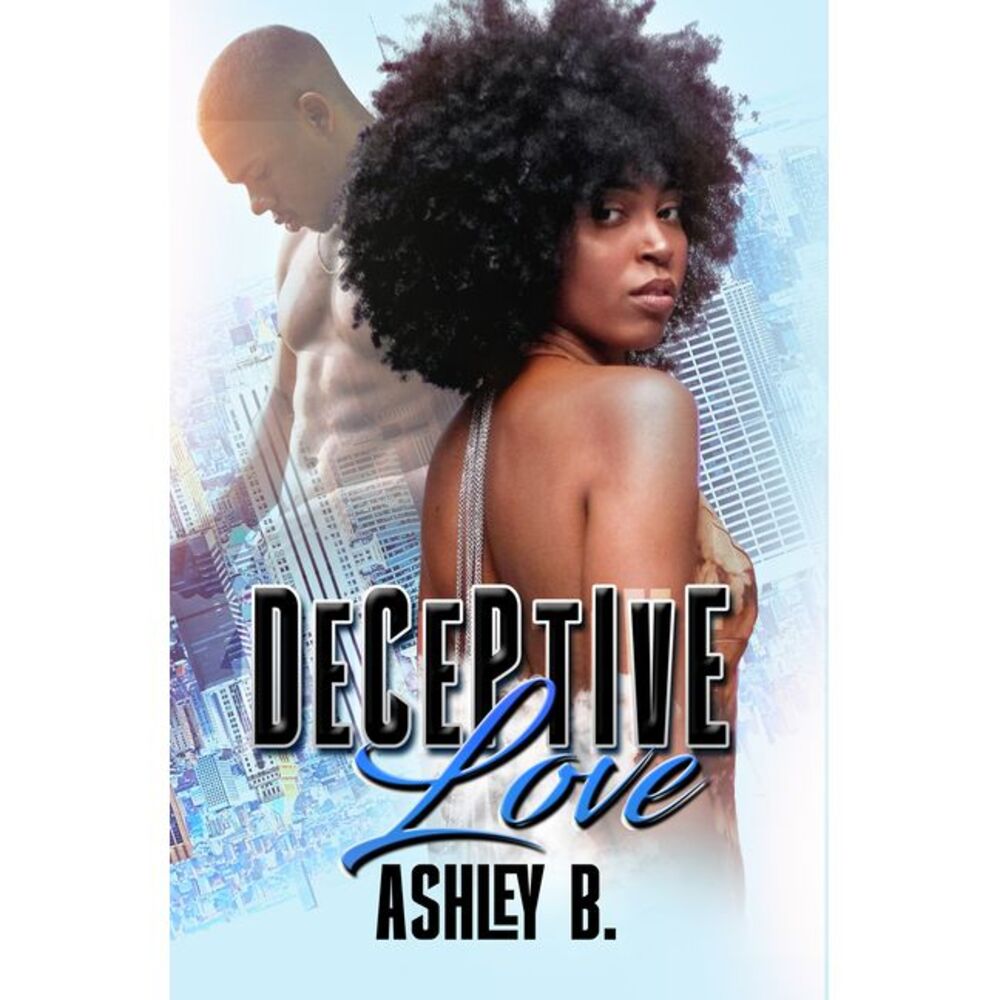 Deceptive Love -- Ashley B